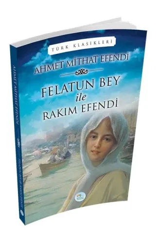 Felatun Bey ile Rakım Efendi