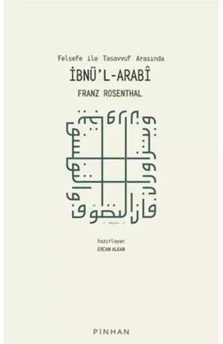 Felsefe İle Tasavvuf Arasında İbnü'l-Arabi