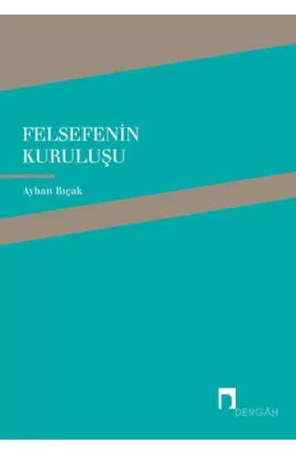 Felsefenin Kuruluşu
