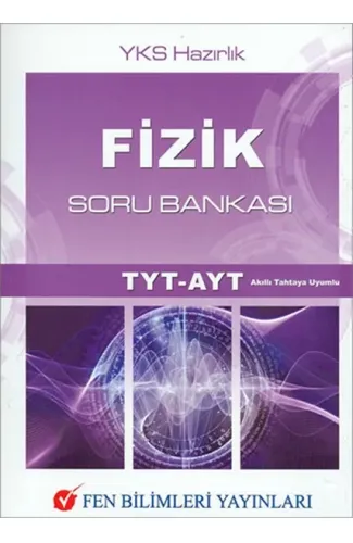 Fen Bilimleri Fizik TYT AYT Soru Bankası (Yeni)