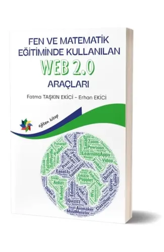 Fen ve Matematik Eğitiminde Kullanılan Web 2.0 Araçları