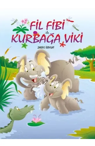 Fil Fibi ile Kurbağa Viki