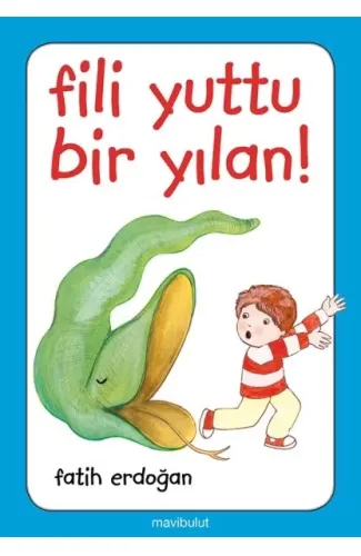 Fili Yuttu Bir Yılan!..