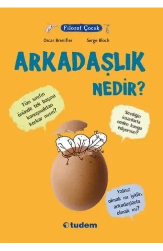 Filozof Çocuk - Arkadaşlık Nedir?
