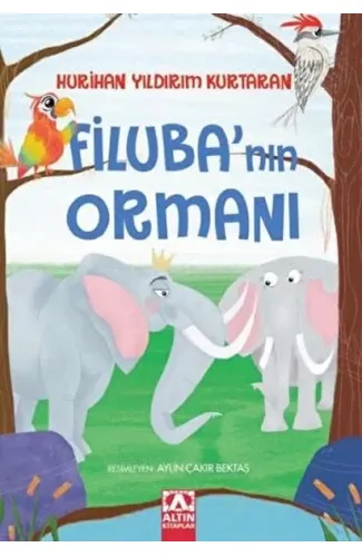 Filuba’nın Ormanı
