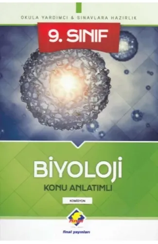 Final 9.Sınıf Biyoloji Konu Anlatımlı (Yeni)