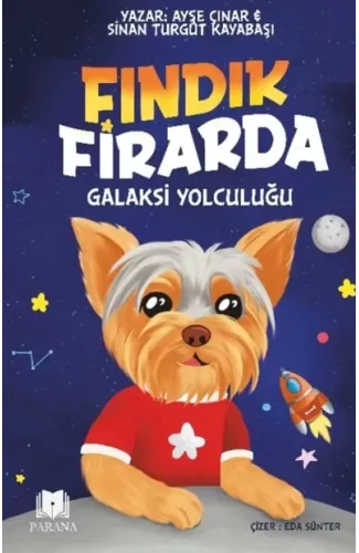 Fındık Firarda – Galaksi Yolculuğu
