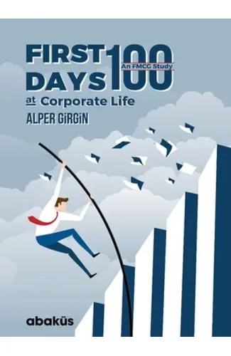 First 100 Days At Corporate Life