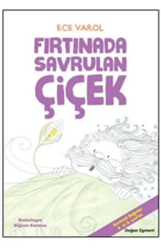 Fırtınada Savrulan Çiçek