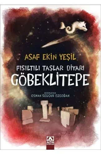 Fısıltılı Taşlar Diyarı Göbeklitepe