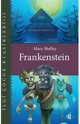Frankenstein - Çocuk Klasikleri