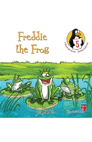 Freddie the Frog - Leadership / Character Education Stories 5