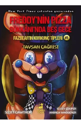 Freddy’nin Pizza Dükkânı’nda Beş Gece Fazbear’ın Korkunç Tipleri: Tavşan Çağrısı