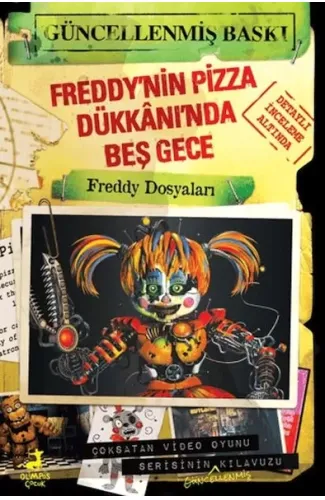 Freddy’nin Pizza Dükkânı’nda Beş Gece: Freddy Dosyaları