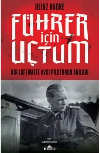 Führer İçin Uçtum
