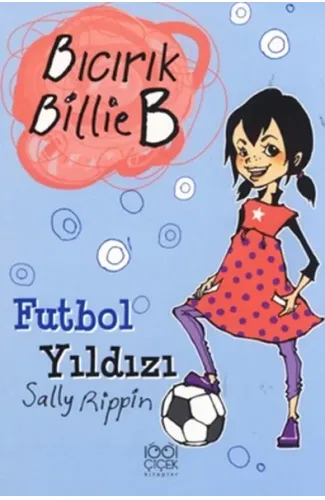 Futbol Yıldızı / Bıcırık Billie B