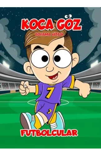 Futbolcular - Koca Göz Boyama 