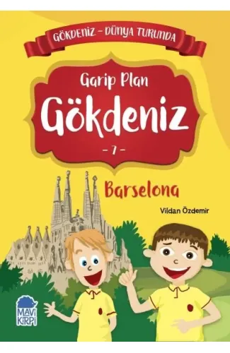 Garip Plan Gökdeniz 7 Barselona - Gökdeniz Dünya Turunda