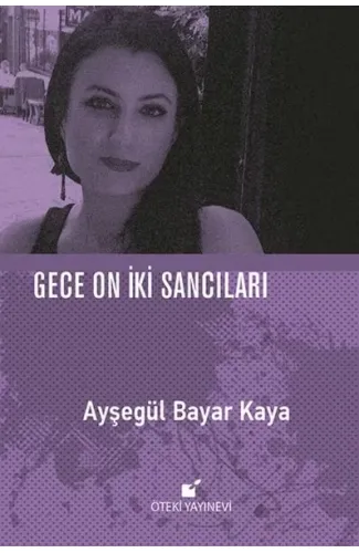 Gece On İki Sancıları