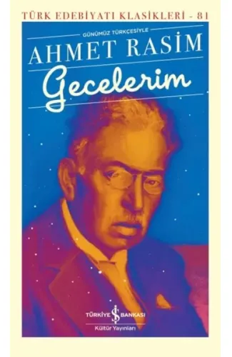 Gecelerim - (Günümüz Türkçesiyle) - Türk Edebiyatı Klasikleri