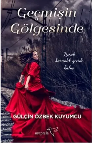 Geçmişin Gölgesinde