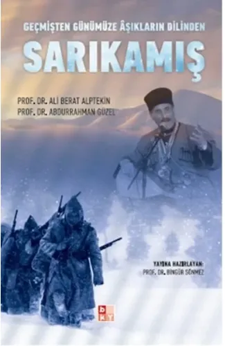 Geçmişten Günümüze Aşıkların Dilinden Sarıkamış