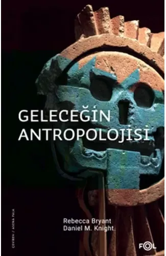 Geleceğin Antropolojisi – Felsefi Bir Soruşturma