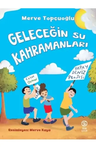 Geleceğin Su Kahramanları