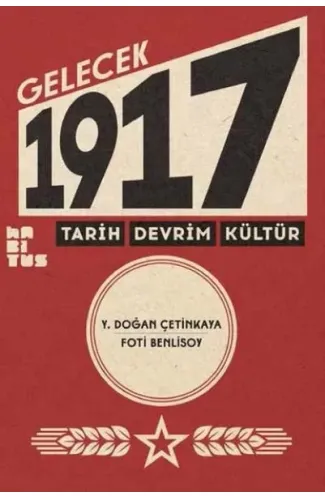 Gelecek 1917 Tarih Devrim Kültür