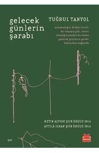 Gelecek Günlerin Şarabı