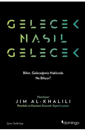 Gelecek Nasıl Gelecek