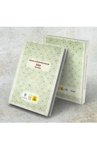 Gelenek ve Modernite Arasında İslam yorumları