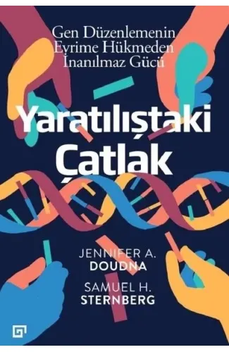 Gen Düzenlemenin Evrime Hükmeden İnanılmaz Gücü - Yaratılıştaki Çatlak