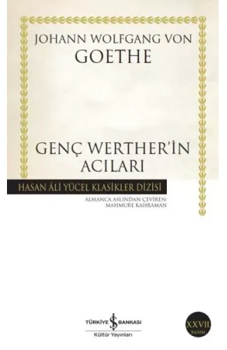 Genç Werther'in Acıları - Hasan Ali Yücel Klasikleri