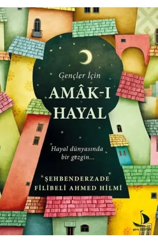 Gençler İçin Amak-ı Hayal