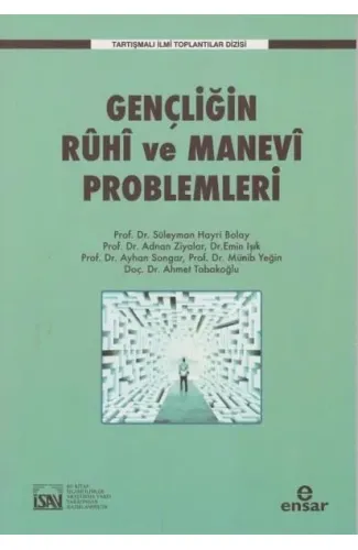 Gençliğin Ruhi ve Manevi Problemleri