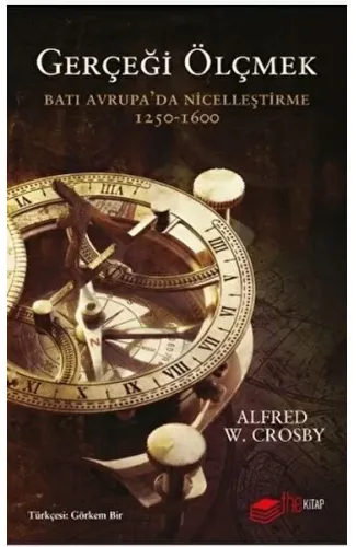 Gerçeği Ölçmek Batı Avrupa’da Nicelleştirme