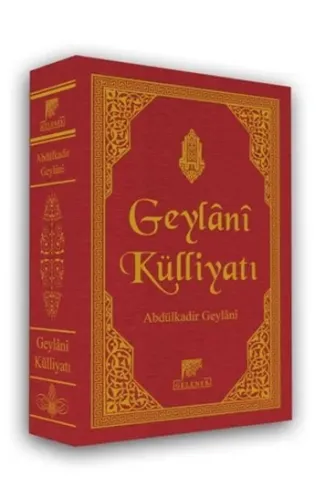 Geylani Külliyatı (Ciltli)