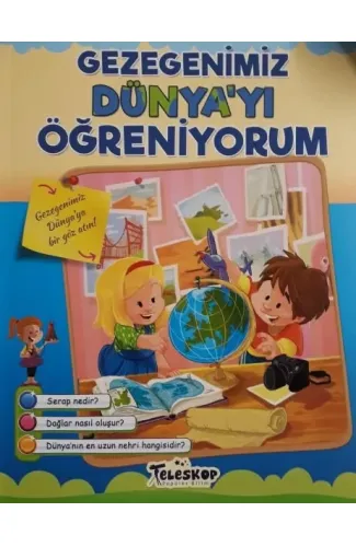 Gezegenimiz Dünyayı Öğreniyorum
