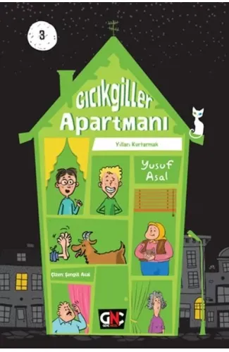 Gıcıkgiller Apartmanı 3 Yılları Kurtarmak