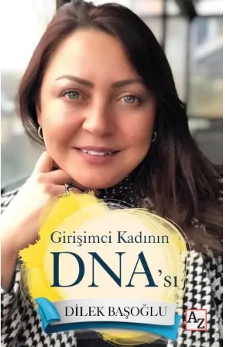 Girişimci Kadının DNA’sı