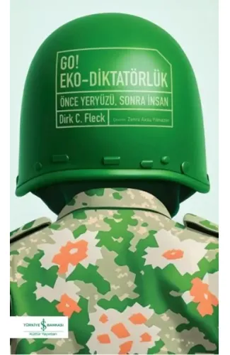 Go! Eko-Diktatörlük – Önce Yeryüzü, Sonra İnsan