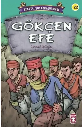 Gökçen Efe - Kurtuluşun Kahramanları 3