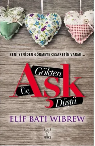 Gökten Üç Aşk Düştü