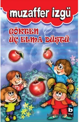 Gökten Üç Elma Düştü