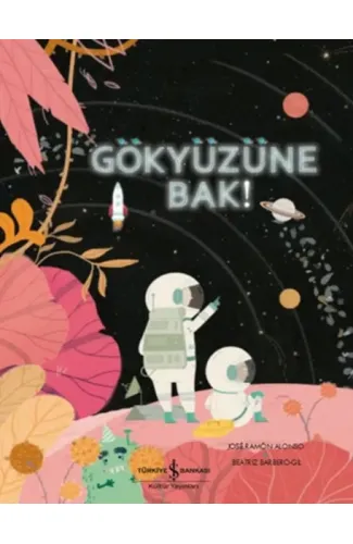 Gökyüzüne Bak!