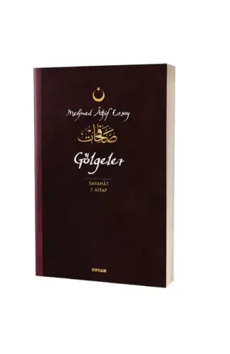 Gölgeler - Safahat 7. Kitap