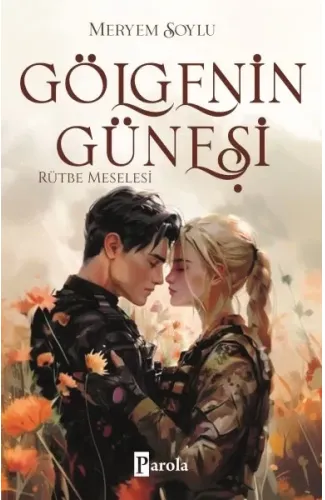 Gölgenin Güneşi 3 – Rütbe Meselesi
