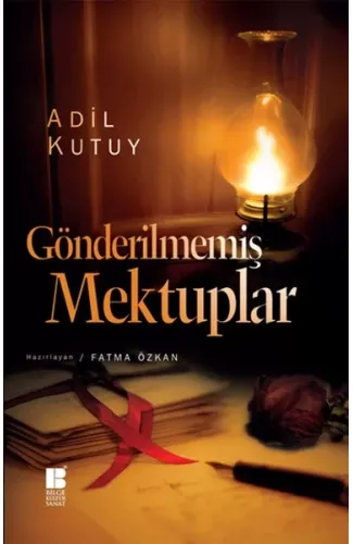 Gönderilmemiş Mektuplar