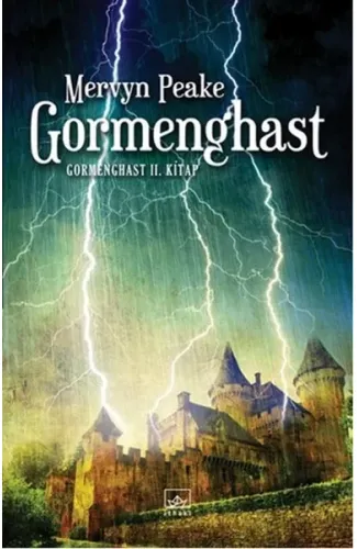 Gormenghast /  Gormenghast 2. Kitap